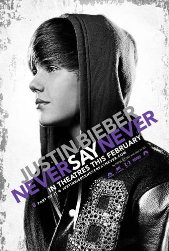 justin bieber never say never poster new. 2010 justin bieber never say